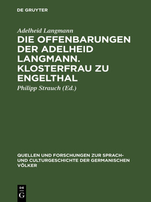 cover image of Die Offenbarungen der Adelheid Langmann. Klosterfrau zu Engelthal